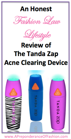 Fashion Law Lifestyle Review of the Tanda Zap