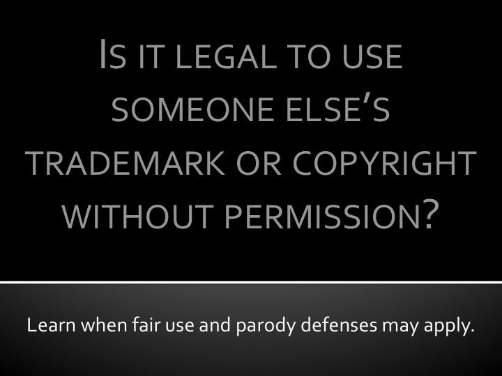 Image: Is it legal to use trademarks or copyrights without permission?